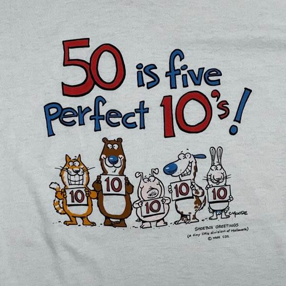 50 Is Five Perfect 10's! Shoebox Greetings White Large T-Shirt - Picture 2 of 7